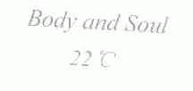 BODY AND SOUL