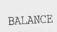 BALANCE