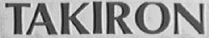 TAKIRON