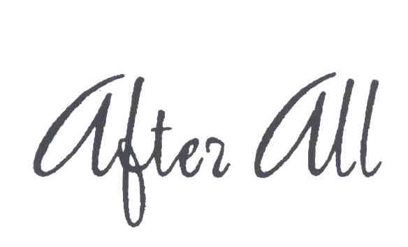 AFTER ALL