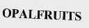 OPALFRUITS