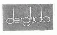DENGLUDA