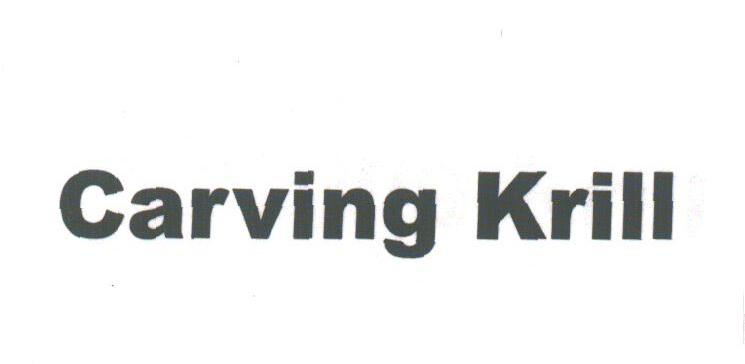 CARVING KRILL