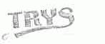 TRYS