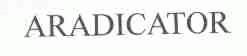 ARADICATOR