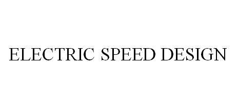 ELECTRIC SPEED DESIGN