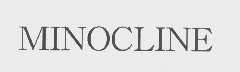 MINOCLINE