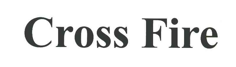 CROSS FIRE