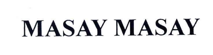 MASAY MASAY