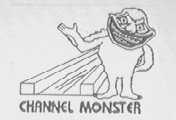 CHANNEL MONSTER