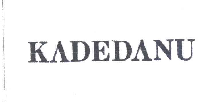 KADEDANU