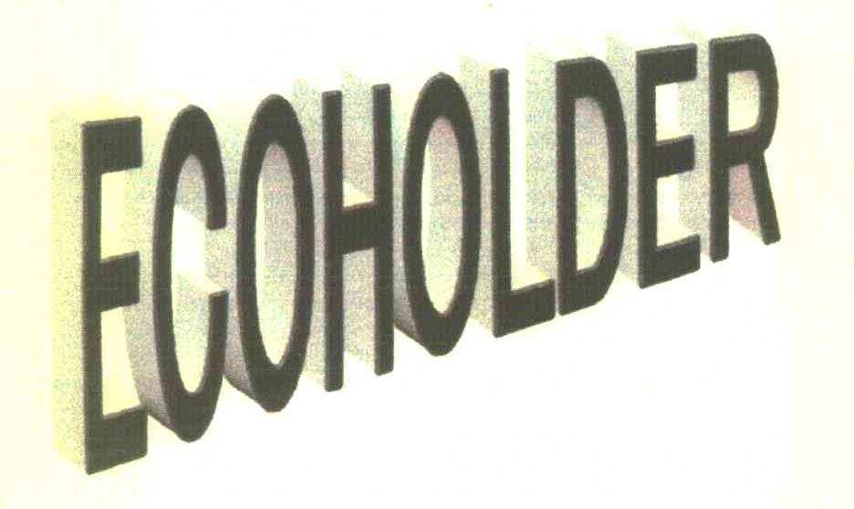 ECOHOLDER