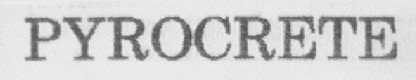 PYROCRETE