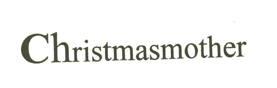 CHRISTMASMOTHER