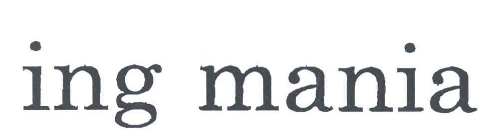 ING MANIA
