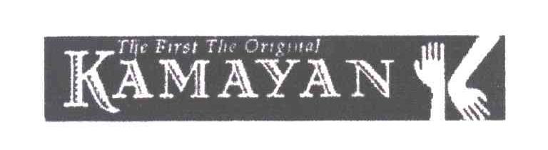 KAMAYAN;THE FIRST THE ORIGINAL