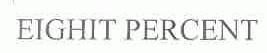 EIGHIT PERCENT