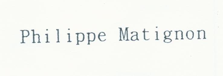 PHILIPPE MATIGNON