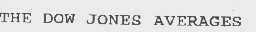 THE DOW JONES AVERAGES