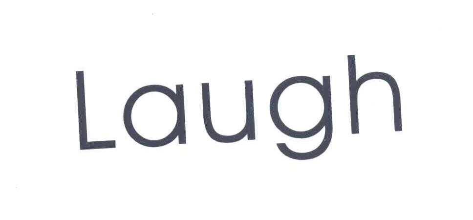 LAUGH