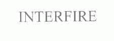 INTERFIRE