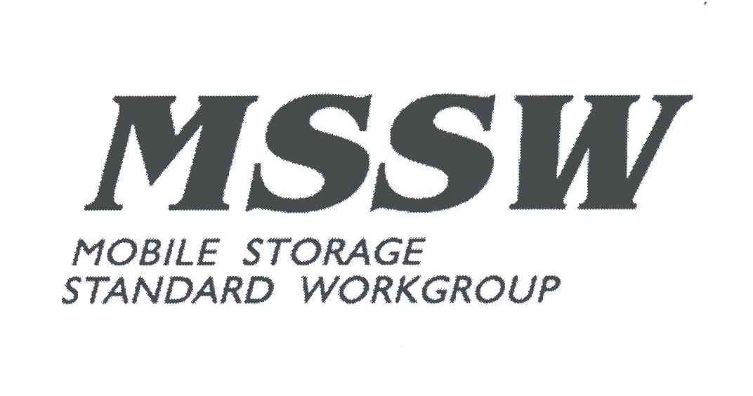 MSSW MOBILE STORAGE STANDARD WORKGROUP