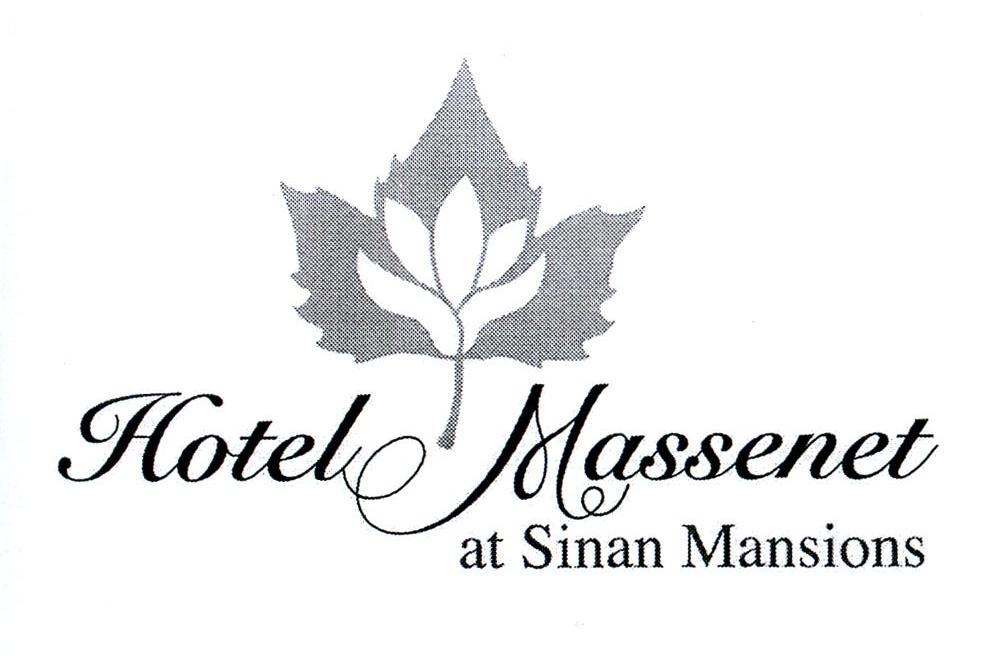 HOTEL MASSENET AT SINAN MANSIONS