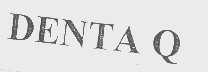DENTA Q