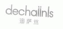 迪萨丝;DECHAIINLS
