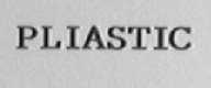 PLIASTIC