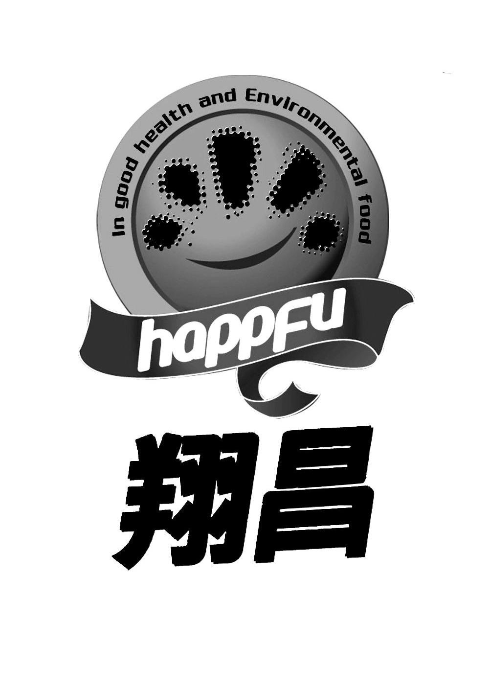 翔昌 HAPPFU IN GOOD HEALTH AND ENVIRONMENTAL FOOD