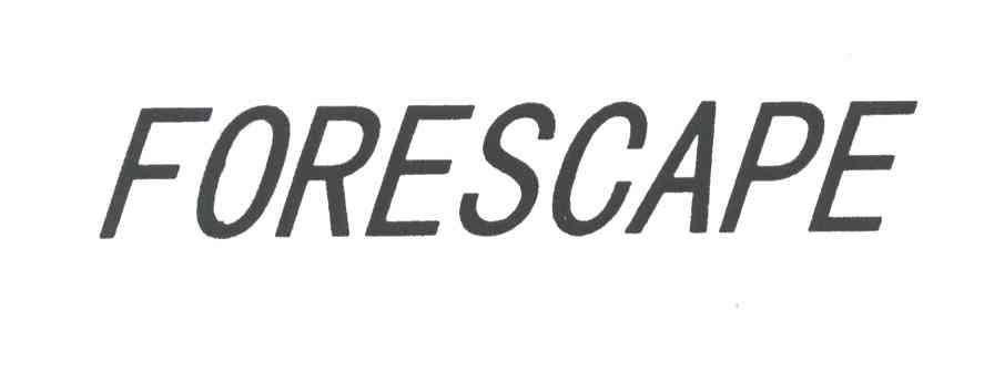FORESCAPE