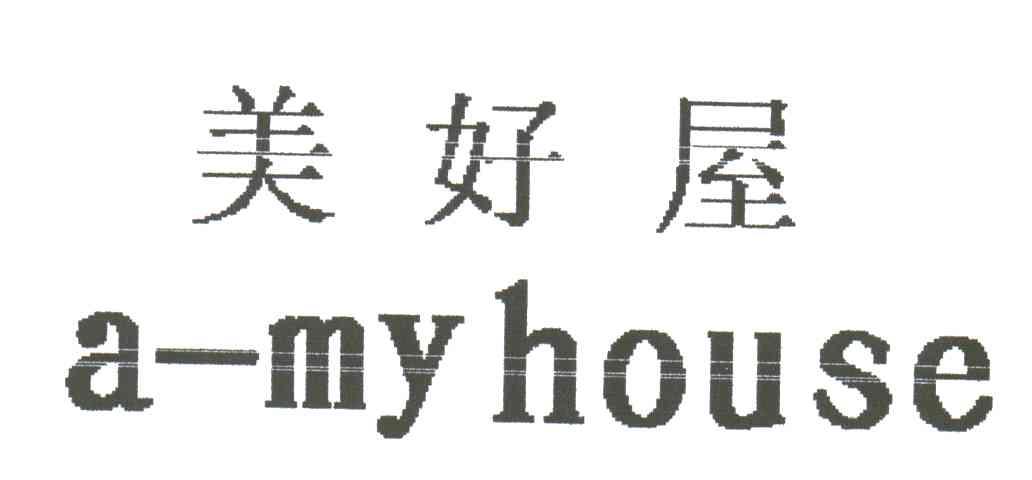 美好屋;A MYHOUSE