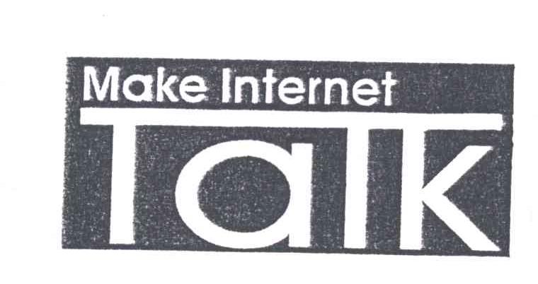 MAKE INTERNET TALK