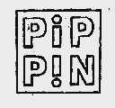 PIP PIN