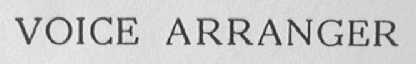 VOICE ARRANGER