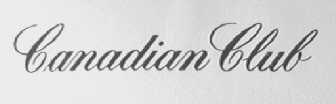 CANADIAN CLUB