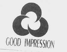 GOOD IMPRESSION