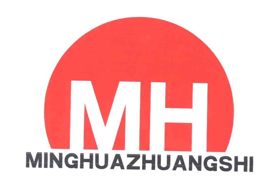 MINGHUAZHUANGSHI;MH