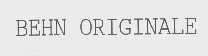BEHN ORIGINALE