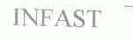 INFAST