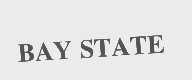 BAY STATE
