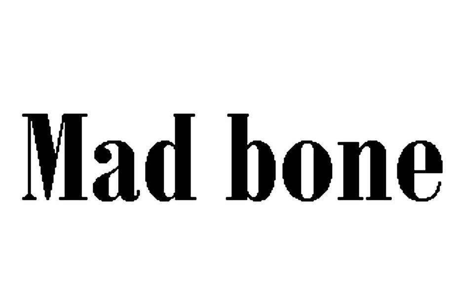MAD BONE