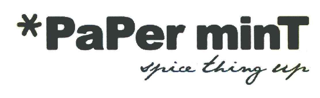 PAPER MINT SPICE THING UP
