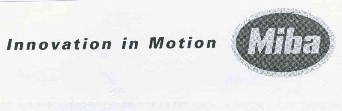 INNOVATION IN MOTION MIBA