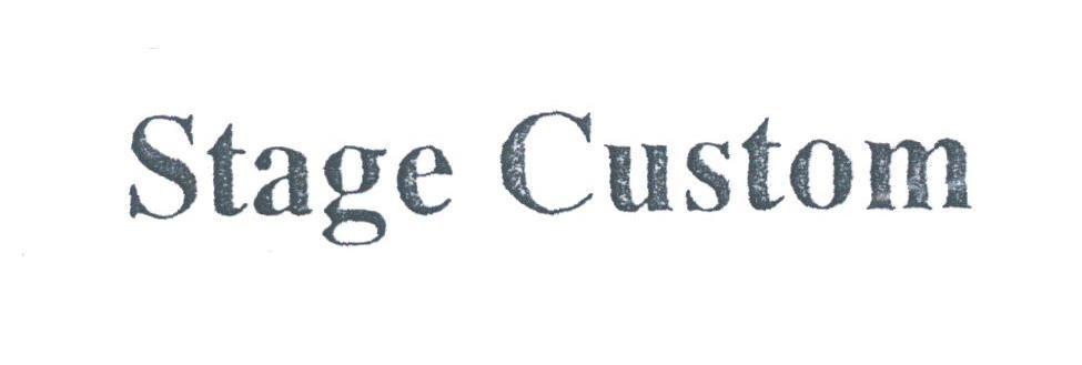 STAGE CUSTOM