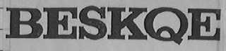 BESKQE