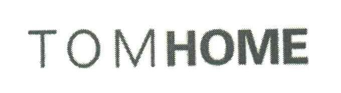 TOMHOME