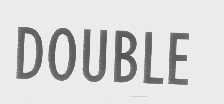 DOUBLE