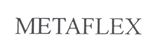 METAFLEX